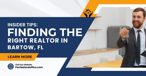 Insider Tips Finding the Right Realtor in Bartow, FL